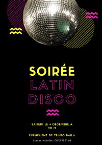 Latin Disco - 2 salles - 2 ambiances. Du 4 au 5 décembre 2021 à Sélestat. Bas-Rhin.  20H00